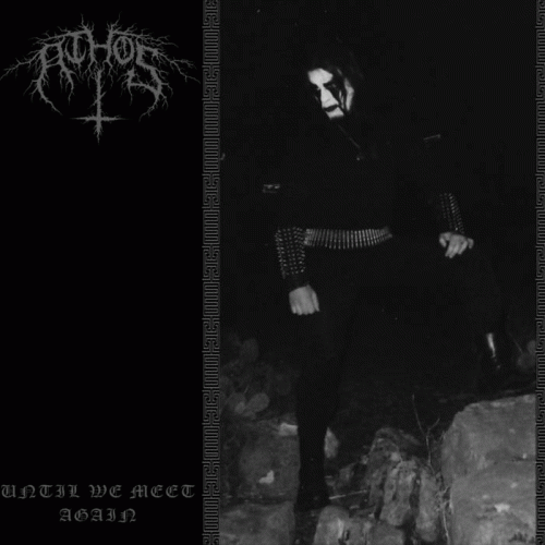 Athos : Until We Meet Again